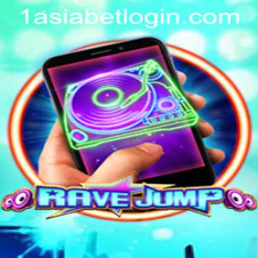 RaveJumpmobile: An Immersive Adventure with 1AsiaBet